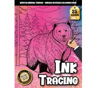Ink tracing book for adults: A Winter Animal Coloring Journey for Relaxation and Creativity - A Cozy Reverse Coloring Experience for Adults (Winter coloring book Series)