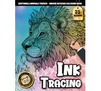 Ink Tracing Book For Adults: Beautiful zentangle Animal Tracing Artwork with Watercolor Themes for Relaxation, Mindfulness, and Easy Creativity (Zentangle Animals Tracing Series)