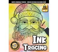 Ink Tracing Book For Adults: Peaceful Holiday Tracing Art - A Creative Christmas Coloring Collection for Relaxation, Mindfulness, and Joy (Cozy Christmas Tracing Series)