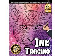 Ink Tracing Book For Adults: Relax with Easy Zentangle Animal Tracing Designs on Soft Watercolor Backgrounds for Stress-Free Creativity