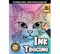 Ink Tracing Book For Adults: Slow Down and Trace Cat Mandalas for Peace, Presence, and Creativity (Cat Mandala Tracing Series)