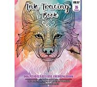 Ink Tracing Book for Adults: Stress relief reverse Dog Mandala ink tracing book for adults: mindfully Follow white lines to Uncover 35 Dog Mandala ... pages a perfect gift for Dog lovers(Vol-7)