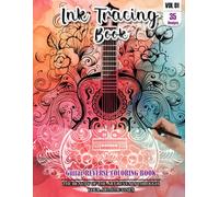 Ink Tracing Book for Adults: Stress relief reverse Guitar Coloring Book for adults: mindfully Follow white lines to Uncover 35 cute Guitar arts | ... color pages a perfect gift for Guitar lovers