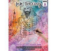 Ink Tracing Book for Adults: Stress relief reverse Pirates ink tracing book for adults: mindfully Follow white lines to Uncover 35 Pirates arts | ... a perfect gift for Pirates Lovers (Vol-05)