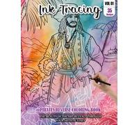 Ink Tracing Book for Adults: Stress relief reverse Pirates ink tracing book for adults: mindfully Follow white lines to Uncover 35 Pirates arts | ... a perfect gift for Pirates Lovers (Vol-01)