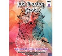 Ink Tracing Book for Adults: Stress relief reverse Wolf Mandala Coloring Book for adults: mindfully Follow white lines to Uncover 35 cute Wolf Mandala ... pages a perfect gift for Wolf Lovers(Vol-03)