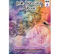 Ink Tracing Book: Stress relief reverse Motorbike Coloring Book for adults: mindfully Follow white lines to Uncover 35 cute Motorbike arts | Magical ... pages a perfect gift for Bike lovers(Vol-2)