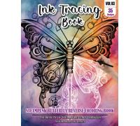 Ink Tracing Book: Stress relief reverse steampunk Butterfly Coloring Book for adults: mindfully Follow white lines to Uncover 35 cute steampunk ... a perfect gift for Butterfly lovers VOL(3)