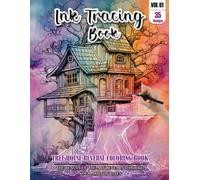 Ink Tracing Book: Stress relief reverse Tree House Coloring Book for adults: mindfully Follow white lines to Uncover 35 cute Tree House arts | Magical ... a perfect gift for Tree House lovers(VOL-1)