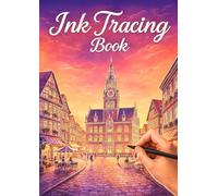 Ink Tracing Cityscapes - Zeichnen & Nachfahren für Kinder und Erwachsene - ideal für Anfänger: Architektonische Linienkunst zum Nachzeichnen • Moderne ... Zeichenbuch für entspannende Stunden