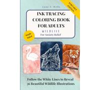 Ink Tracing Coloring Book for Adults: Wildlife: An Easy Ink Tracing Book for Adults | 36 Wildlife Designs on Watercolor Backgrounds | Anxiety Relief | Single-Sided Pages | 6x9 Portable Format