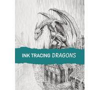 Ink Tracing Dragons: Follow the Light Gray Lines to Reveal Fantasy Creatures for Stress Relief