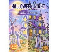 Ink Tracing Halloween Night: A Halloween Ink Tracing Book Featuring Ghosts, Pumpkins, Haunted Houses, Witches & Spooky Scenes