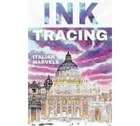 Ink Tracing Italian Marvels: Ink Tracing Reverse Coloring Book | Turn Pre-Colored Pages into Art with Just One Black Pen by InkMania