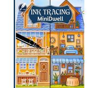 INK TRACING MiniDwell: Fine Line Mastery in Miniature Drawing for Adults and Teens with a Single Black Pen