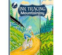 INK TRACING MountainJoy: Discover the Lines that Carry you Among the Mountains- Relaxation and Mystery in a Single Black Pen