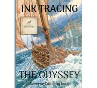INK TRACING ODYSSEY: The Ultimate Greek Mythology Watercolor Tracing Book | 40 Epic Scenes from the Journey of Odysseus