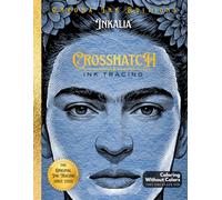 Inkalia Crosshatch Masters: Historical Figure Portraits. Stress Relief Coloring for Adults: 35 Pen and Ink Illustrations for Creative Skill Building | An Educational Ink Tracing Book for Relaxation