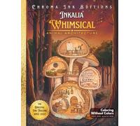 Inkalia Whimsical Animal Architecture Vol. 2: Cozy Animal Homes & Hygge Spaces. Ink Tracing Coloring Book for Adults: Bold and Easy Stress Relief ... Edition (Inkalia Bold and Easy Ink Tracing)