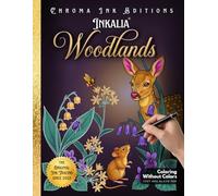 Inkalia Woodlands: Relaxing Nature Activity Ink Tracing Coloring Book for Adults and Women: 38 Botanical and Naturalist Scenes | Stress Relief Art for ... Lovers (Inkalia Bold and Easy Ink Tracing)