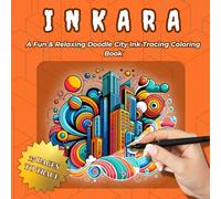 INKARA - Cityscape: Urban Doodle Ink Tracing Coloring Book for Adults & Teens - Fun, Relaxing & Creative Cityscape Designs for Stress Relief & Mindful Coloring (INKARA - Pocket Doodles)