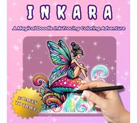 INKARA - Fairyland: Magical Fairy Doodle Ink Tracing Pocket Coloring Book for Teens and Adults - Relaxing Fairyland Designs for Stress Relief and Mindful Creativity (INKARA - Pocket Doodles)