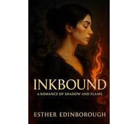 INKBOUND: A Romance of Shadow and Flame (The Covenant of Shadows)
