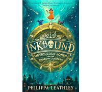 Inkbound: Meticulous Jones and the Shadow Compass: Book 2