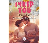 Inked you: Ci vediamo a Green Village (Muse Romance - PubMe) (PubMe Romance)