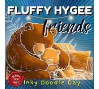 Inky Doodle Day: Fluffy Hygge Friends: A Super Cute Ink Tracing Coloring Book for Galentines, Couples and Fuzzy Love