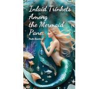 Inlaid Trinkets Among the Mermaid Pane
