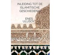 Inleiding tot de islamitische geschiedenis