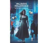 Inlibris reloaded: Al filo de la consciencia