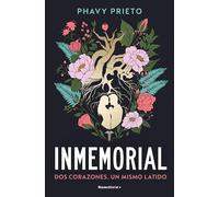 Inmemorial: Dos corazones. Un mismo latido (Novela)