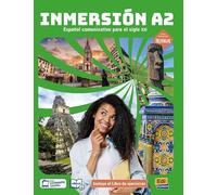Inmersion A2 Podręcznik z ćwiczeniami do hiszpańskiego: Libro del estudiante + cuaderno de ejercicios