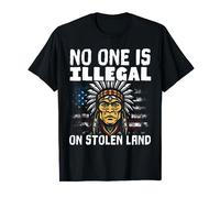 Inmigración de tierras robadas de nativos americanos indígenas Camiseta