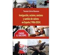 inmigración racismo sexismo y cambio de valores en españa