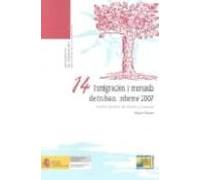 Inmigracion Y Mercado De Trabajo: Informe 2007 Analisis De Datos De Es