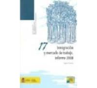 Inmigracion Y Mercado De Trabajo: Informe 2008