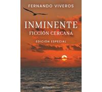 Inminente: Ficción cercana