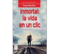 inmortal: la vida en un clic
