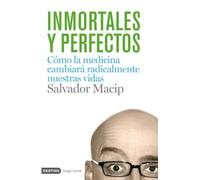 Inmortales y perfectos: 1 (Imago Mundi)