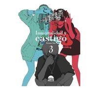Inmortalidad y castigo 03
