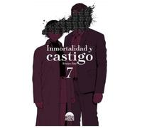 Inmortalidad y castigo 07