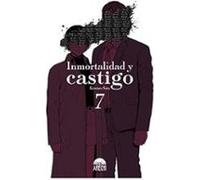 Inmortalidad Y Castigo 7