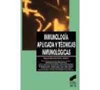 Inmunología aplicada y técnicas inmunológicas