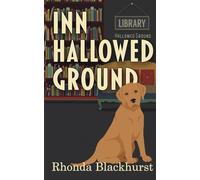 Inn Hallowed Ground (Spirit Lake Mysteries)