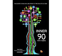 Inner 90 for Youth: There are many ways to reach the top, but only one to stay there