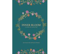 Inner Bloom (Into The Bloom)