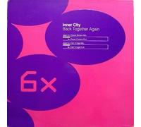 Inner City - Back Together Again - 6 x 6 Records - SIXT 104